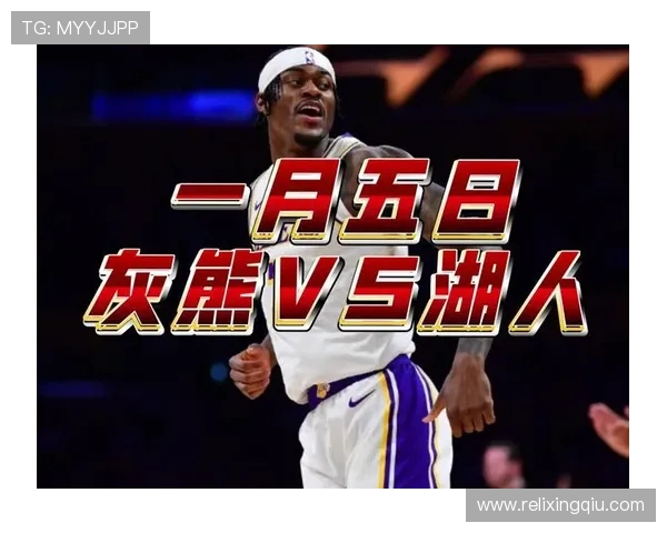 湖人对阵灰熊精彩对决回顾及赛后分析三月二十五日比赛亮点总结